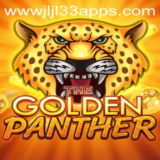 Unveiling the Exciting World of GOLDENPANTHER - A JLJL33 App Experience