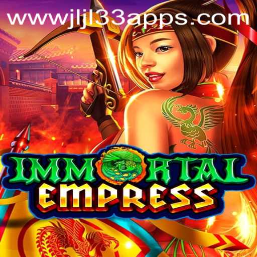 ImmortalEmpress: A New Era in Mobile Gaming by JLJL33 Apps