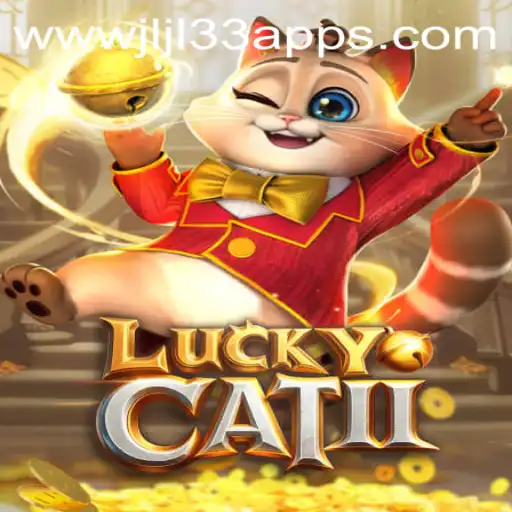 Unlocking the Excitement of LuckyCatII: A Gaming Experience Revolutionized by JLJL33 Apps