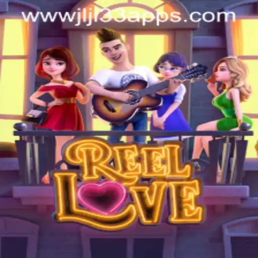 Exploring ReelLove: A Dive into the World of JLJL33 Apps